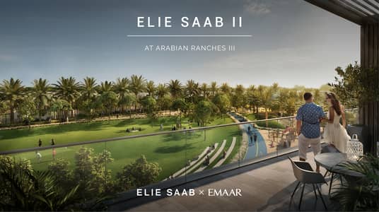 4 Bedroom Villa for Sale in Arabian Ranches 3, Dubai - Elie Saab Villas | Last Phase |  On Park | Stand Alone