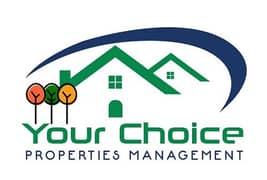 YOUR CHOICE PROPERTIES MANAGEMENT YOUR CHOICE PROPERTIES MANAGEMENT