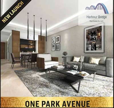 New Launched 1-Bedroom For Sale At One Park Avenue New Launched 1-Bedroom For Sale At One Park Avenue