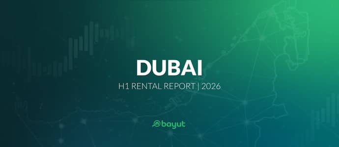 Bayut’s H1 2026 Dubai Rental Market Report Bayut’s H1 2026 Dubai Rental Market Report